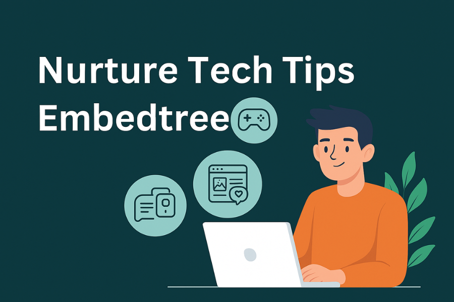 nurture tech tips embedtree